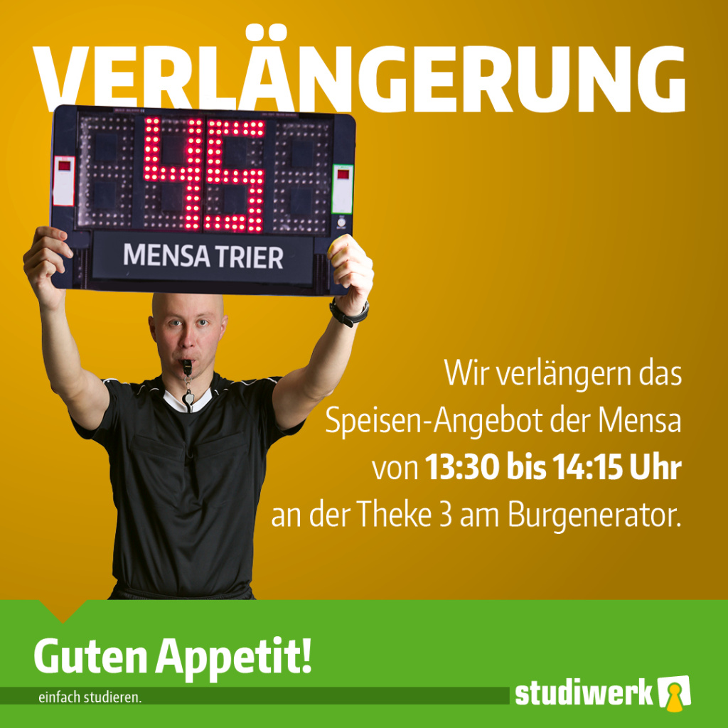 Bild: Wir gehen in die Verlängerung: Mensa Essen bis 14:15 Uhr